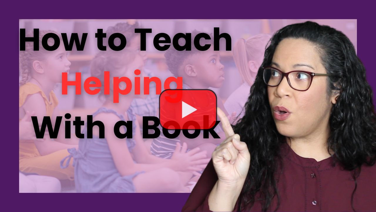How to teach helping with a book